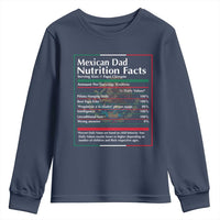 Funny Mexican Dad Youth Sweatshirt Dad Nutrition Facts Mexico Flag Father's Day