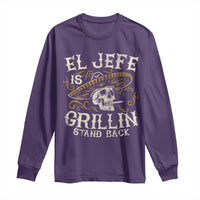 Funny El Jefe Is Grillin Stand Back Long Sleeve Shirt Mexican Dad Father's Day