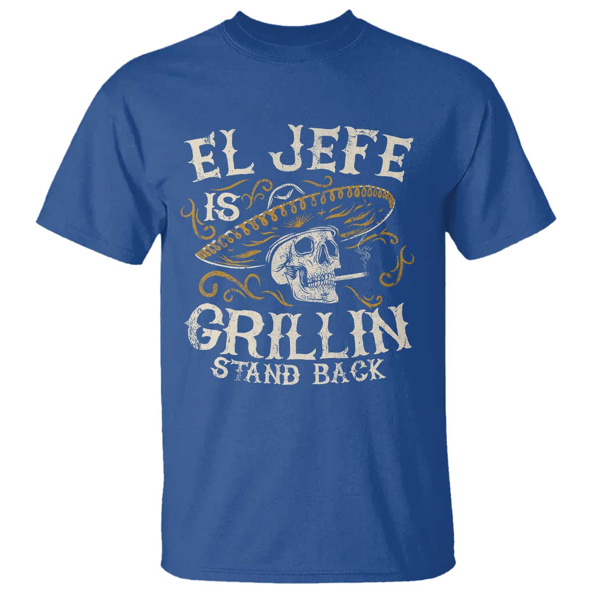 Funny El Jefe Is Grillin Stand Back T Shirt Mexican Dad Father's Day