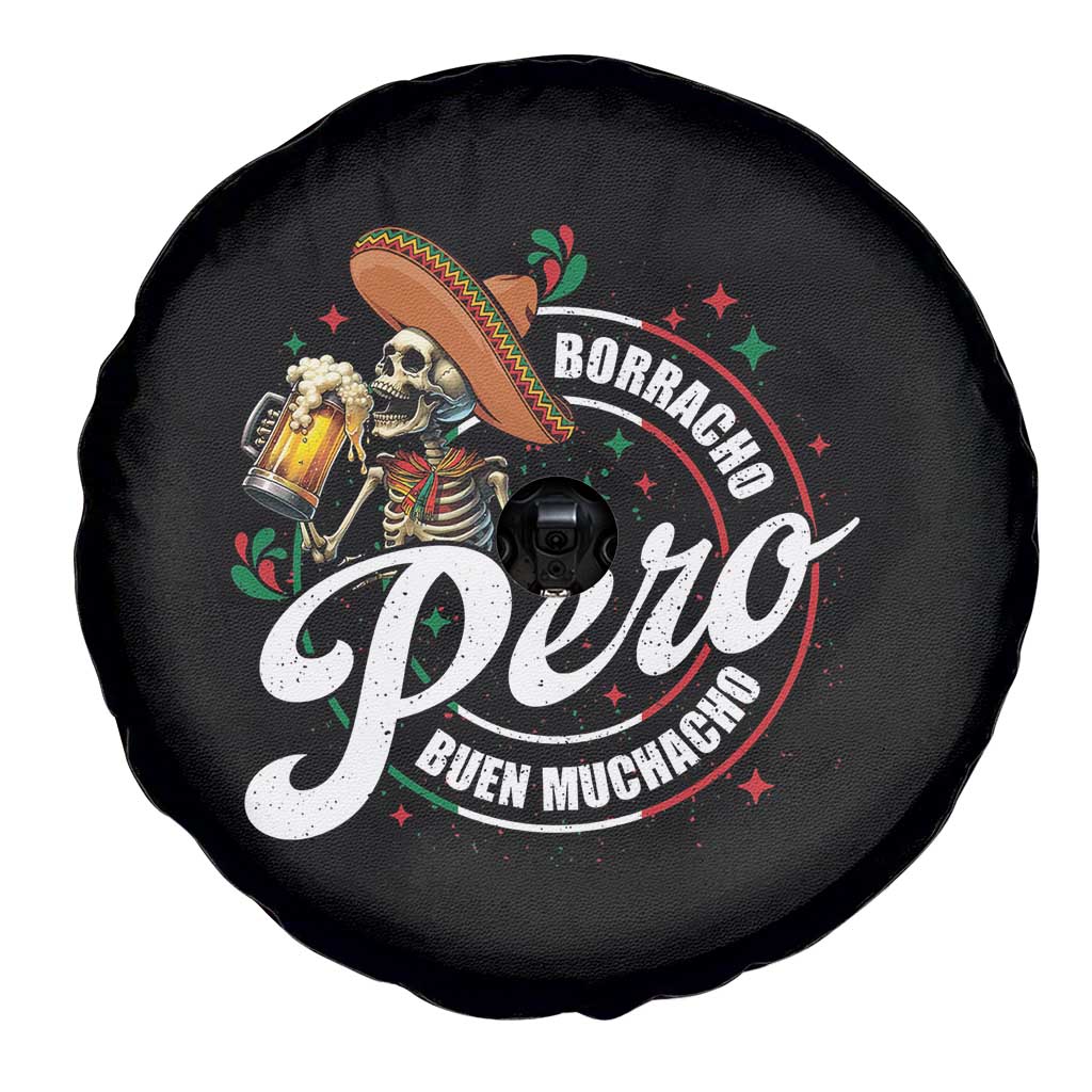 Funny Cinco De Mayo Spare Tire Cover Borracho Pero Buen Muchacho Mexican Skeleton With Beers
