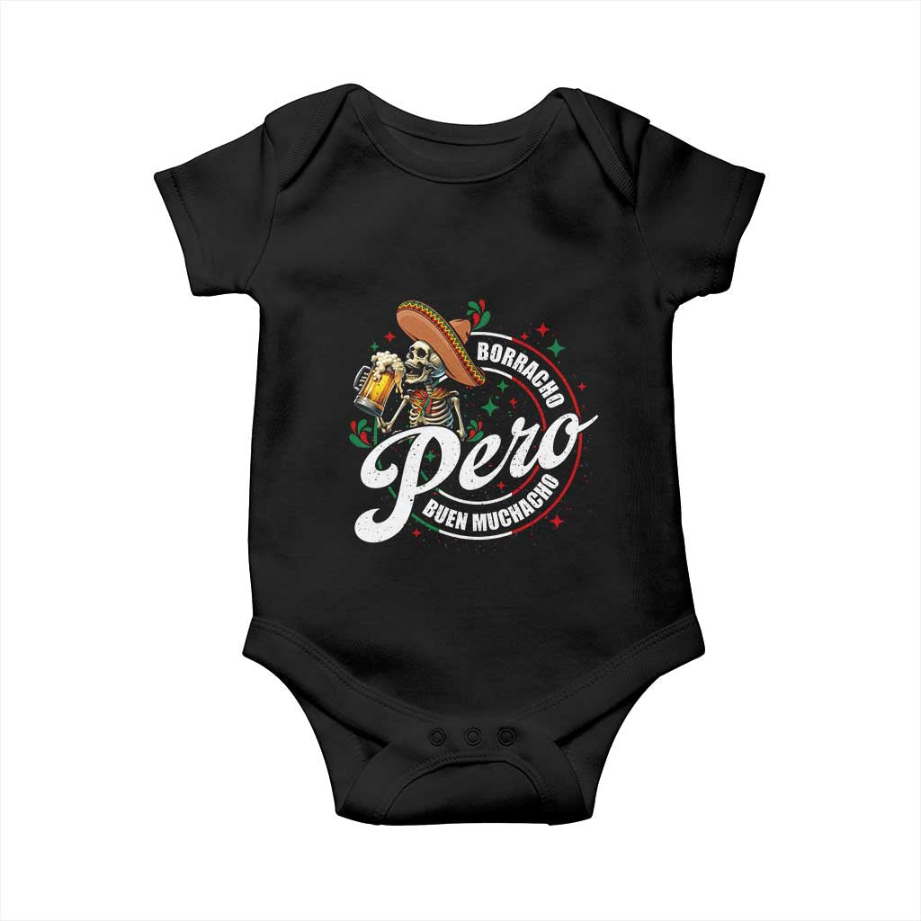 Funny Cinco De Mayo Baby Onesie Borracho Pero Buen Muchacho Mexican Skeleton With Beers