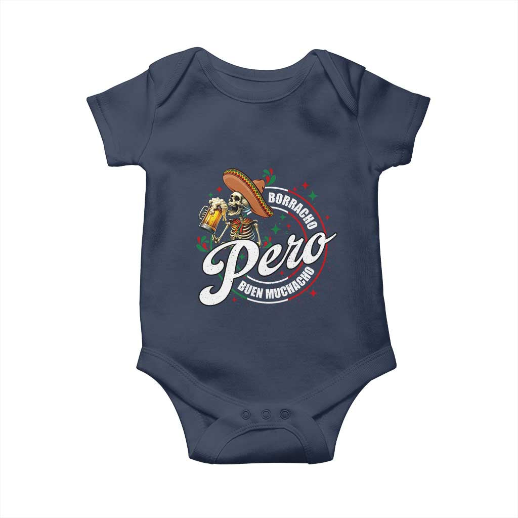 Funny Cinco De Mayo Baby Onesie Borracho Pero Buen Muchacho Mexican Skeleton With Beers