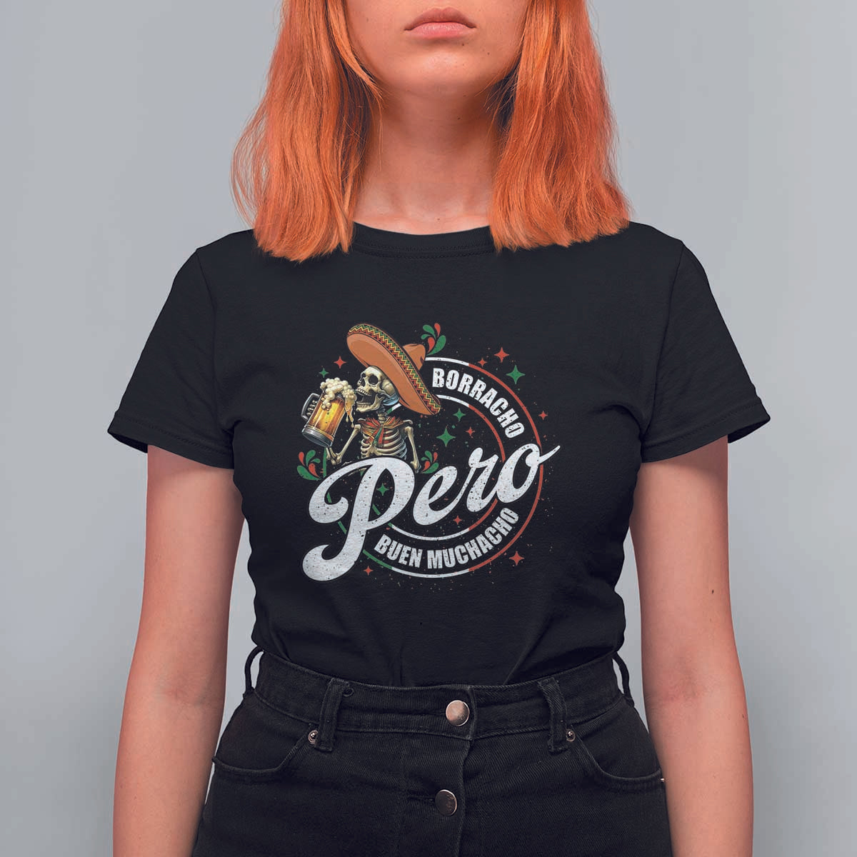 Funny Cinco De Mayo T Shirt For Women Borracho Pero Buen Muchacho Mexican Skeleton With Beers