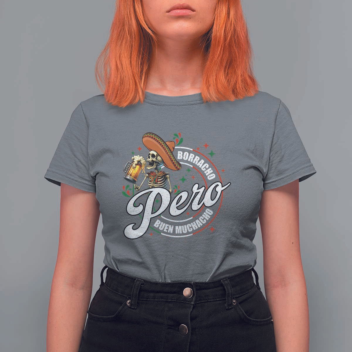 Funny Cinco De Mayo T Shirt For Women Borracho Pero Buen Muchacho Mexican Skeleton With Beers