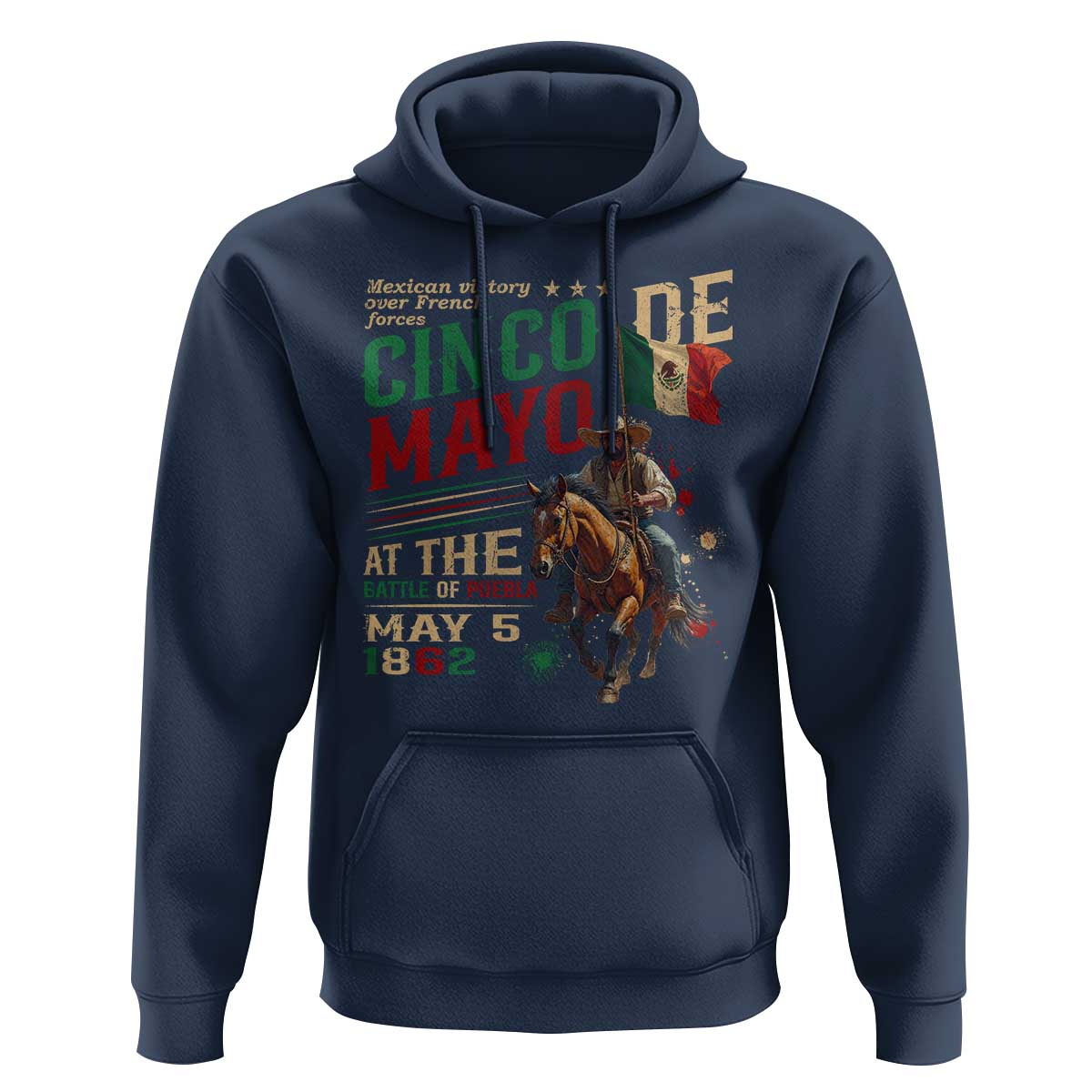 Cinco De Mayo Celebrate The Battle Of Puebla Mexico Hoodie