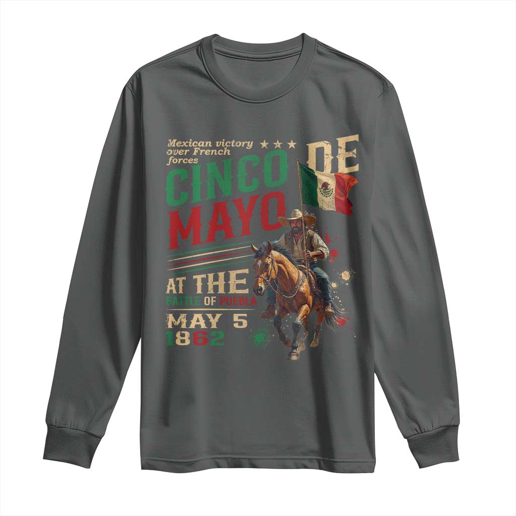 Cinco De Mayo Celebrate The Battle Of Puebla Mexico Long Sleeve Shirt