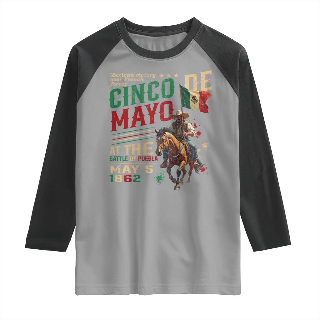 Cinco De Mayo Celebrate The Battle Of Puebla Mexico Raglan Shirt