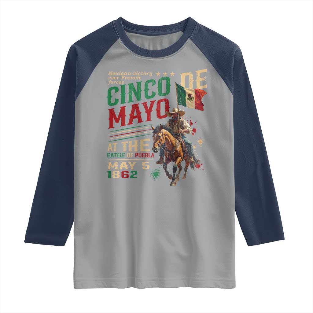 Cinco De Mayo Celebrate The Battle Of Puebla Mexico Raglan Shirt