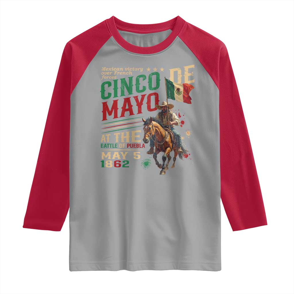 Cinco De Mayo Celebrate The Battle Of Puebla Mexico Raglan Shirt