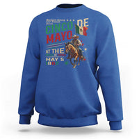 Cinco De Mayo Celebrate The Battle Of Puebla Mexico Sweatshirt