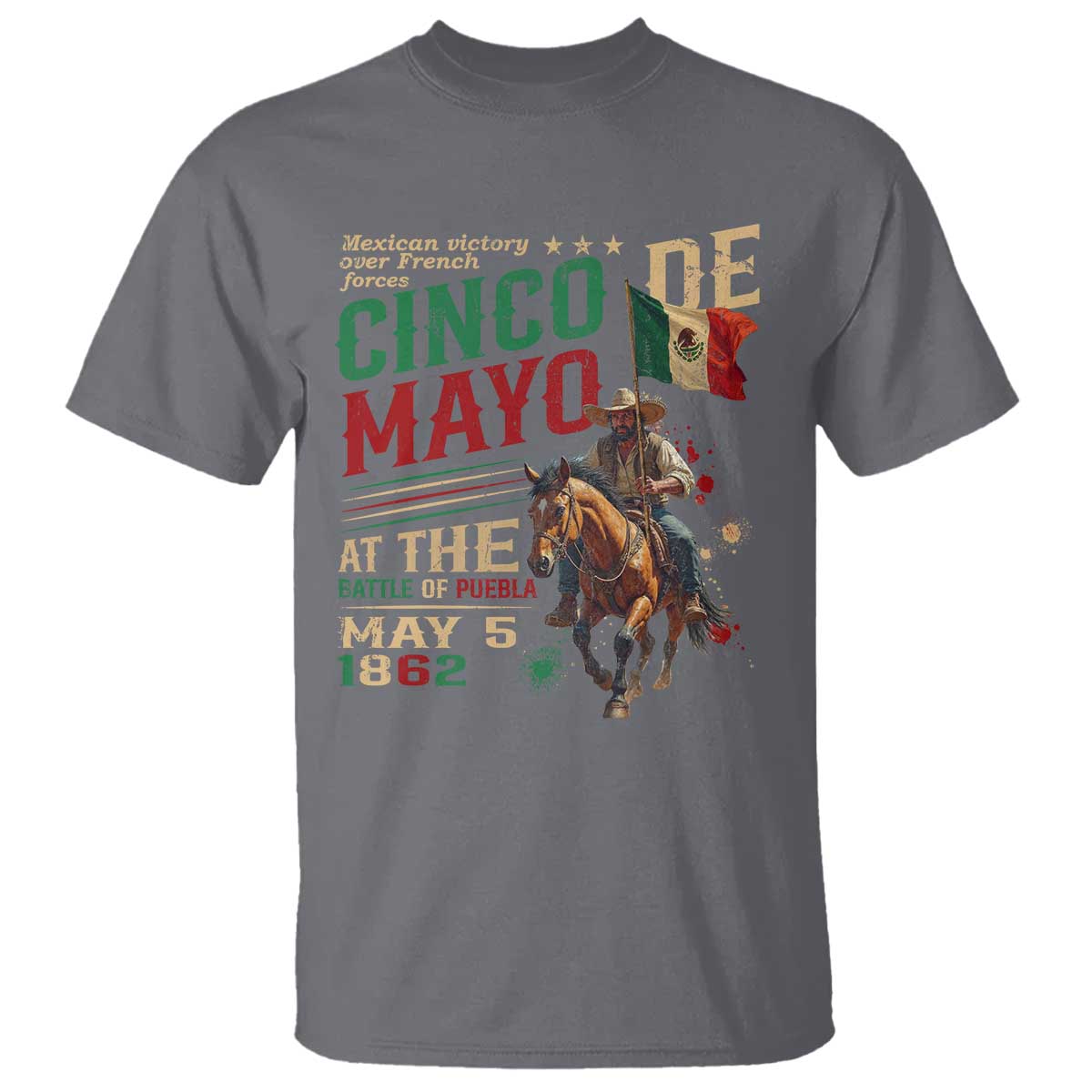 Cinco De Mayo Celebrate The Battle Of Puebla Mexico T Shirt