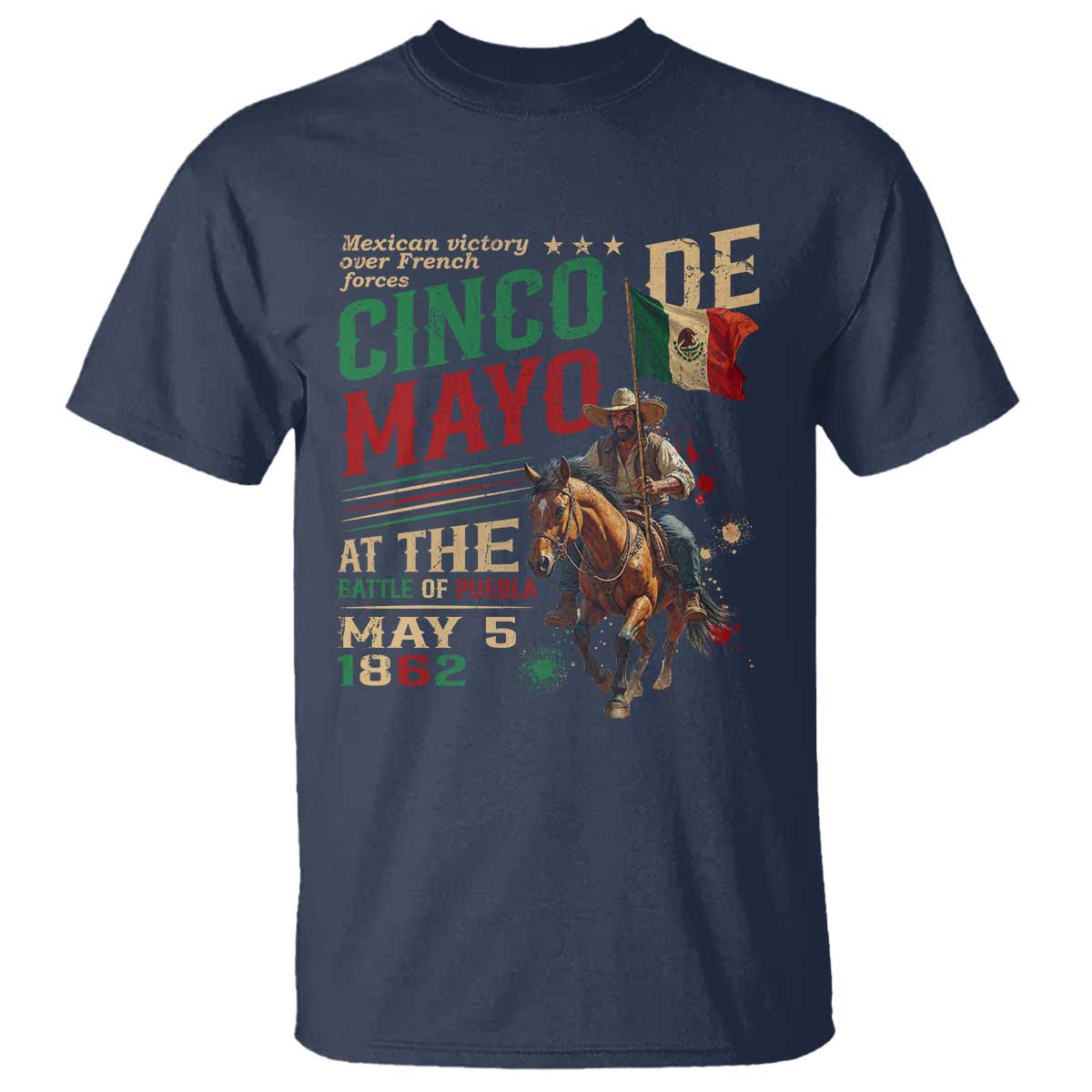 Cinco De Mayo Celebrate The Battle Of Puebla Mexico T Shirt