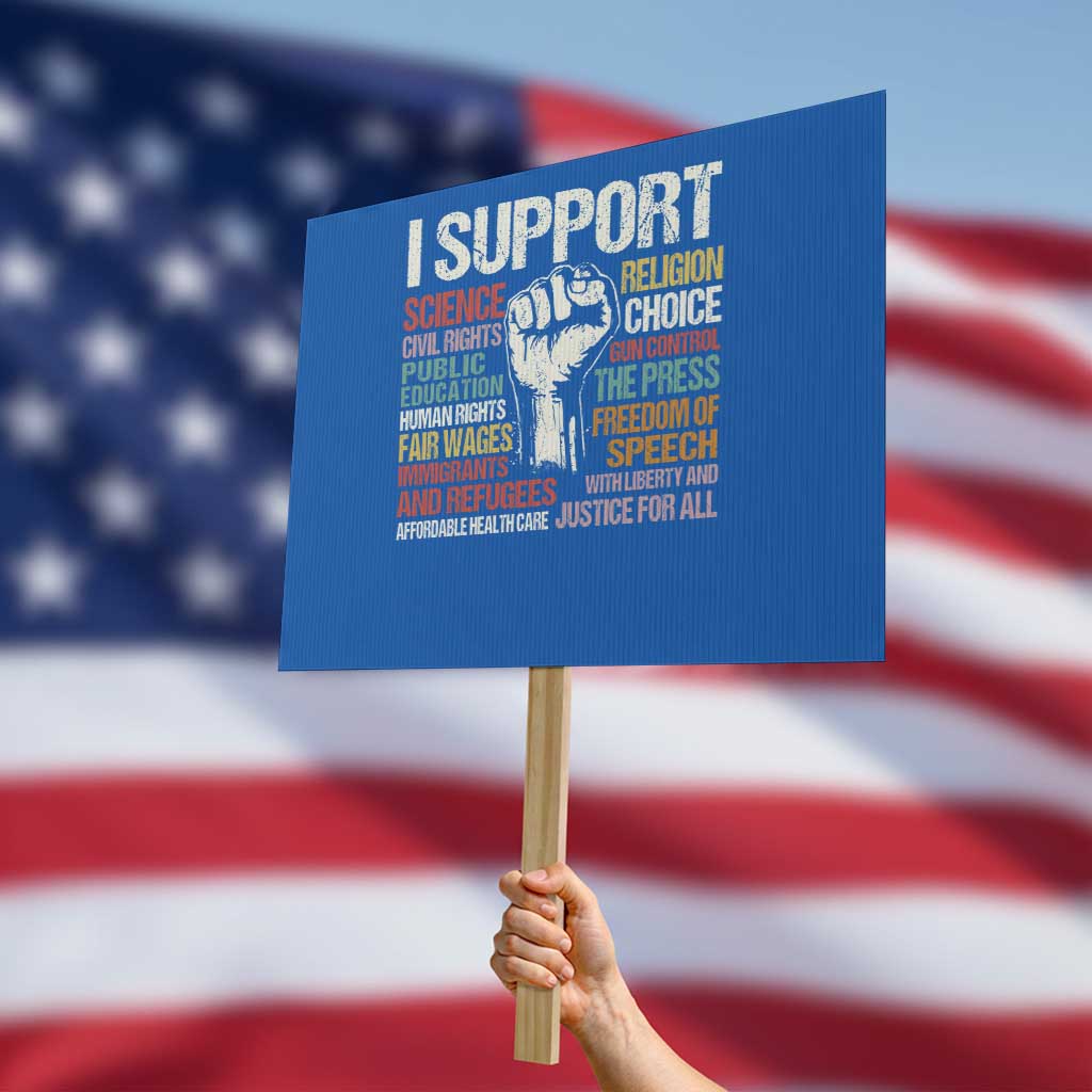 I Support Progressive Liberal Human Rights Protest Sign Vintage Hand Fist - Wonder Print Shop