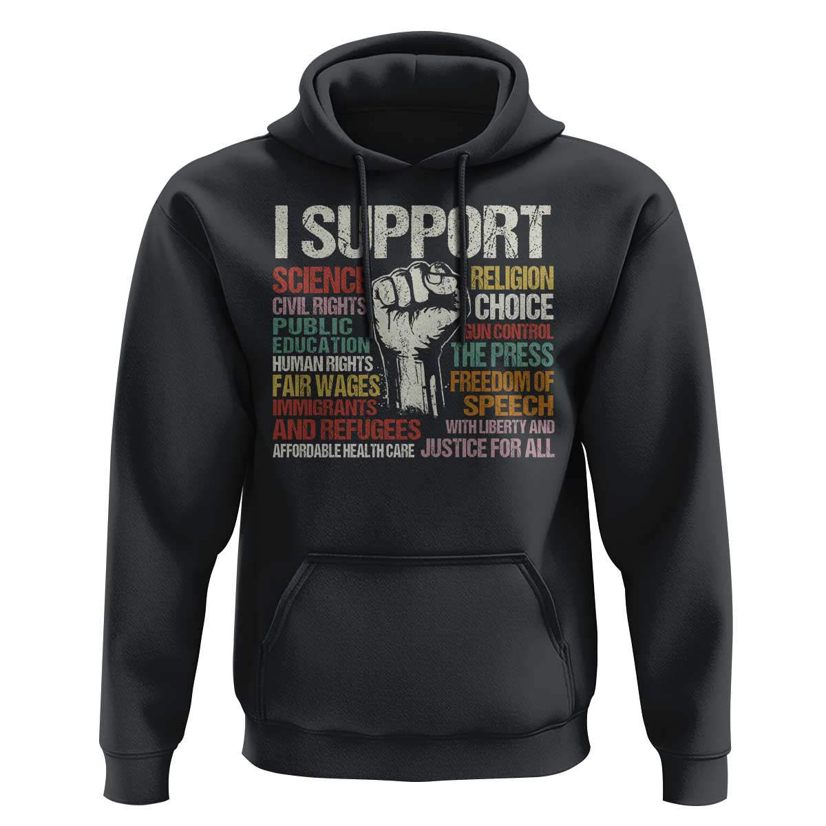 I Support Progressive Liberal Human Rights Hoodie Vintage Hand Fist