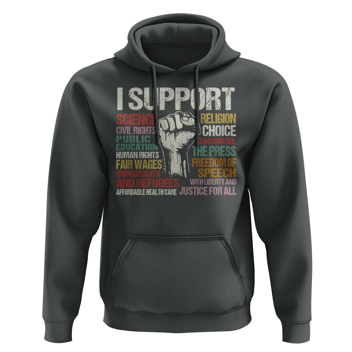 I Support Progressive Liberal Human Rights Hoodie Vintage Hand Fist