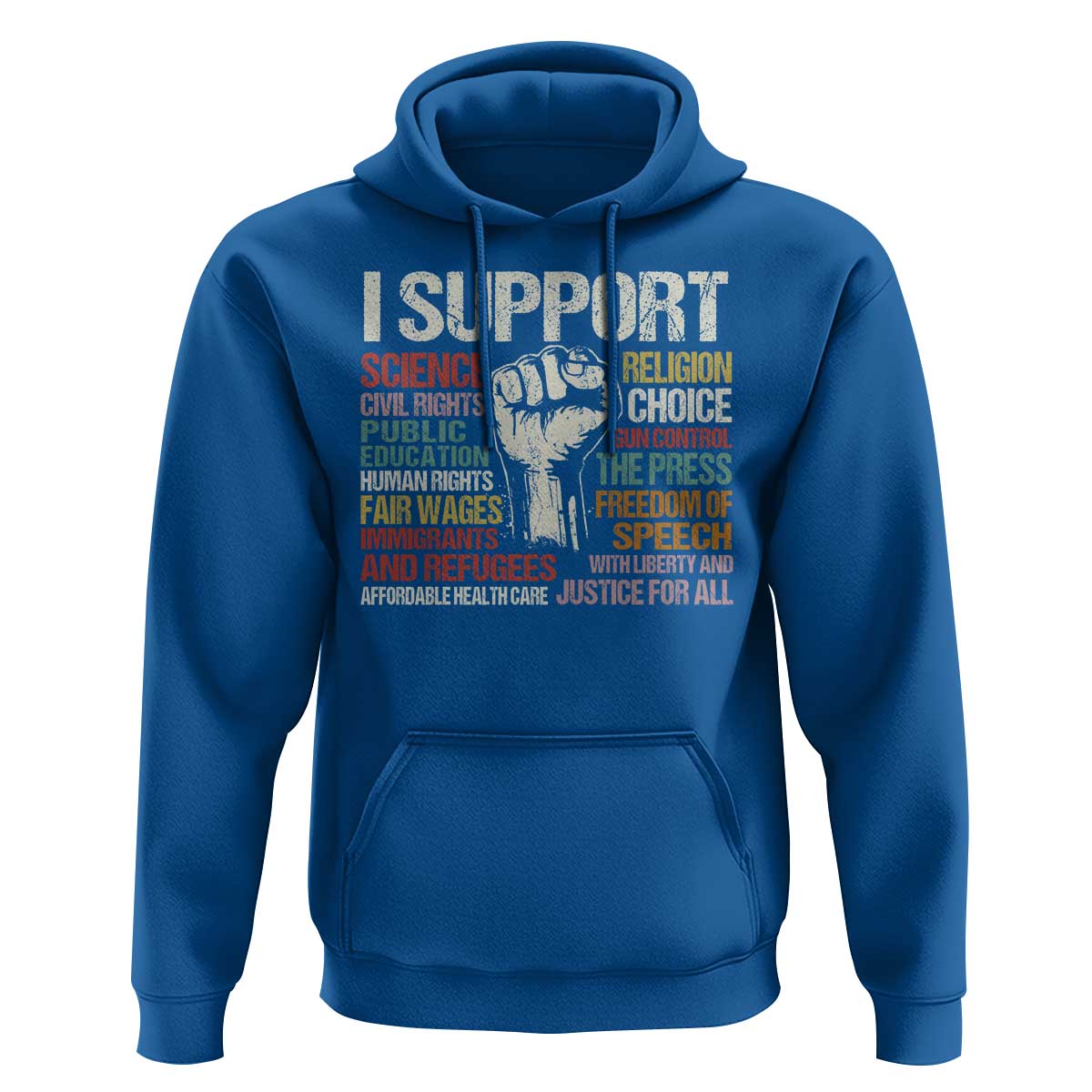 I Support Progressive Liberal Human Rights Hoodie Vintage Hand Fist