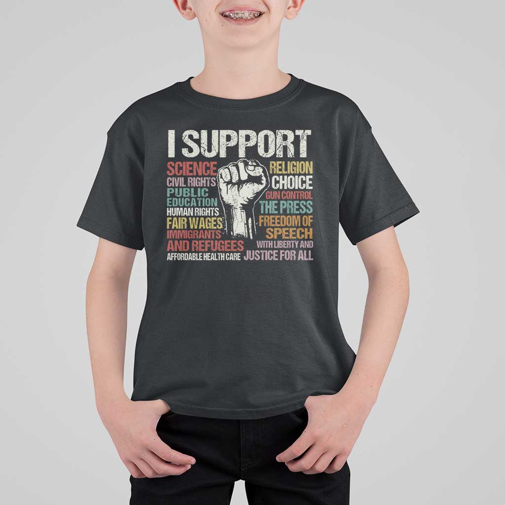 I Support Progressive Liberal Human Rights T Shirt For Kid Vintage Hand Fist