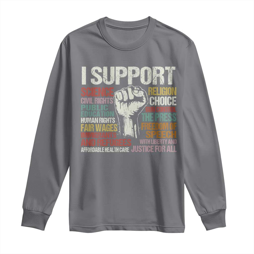 I Support Progressive Liberal Human Rights Long Sleeve Shirt Vintage Hand Fist