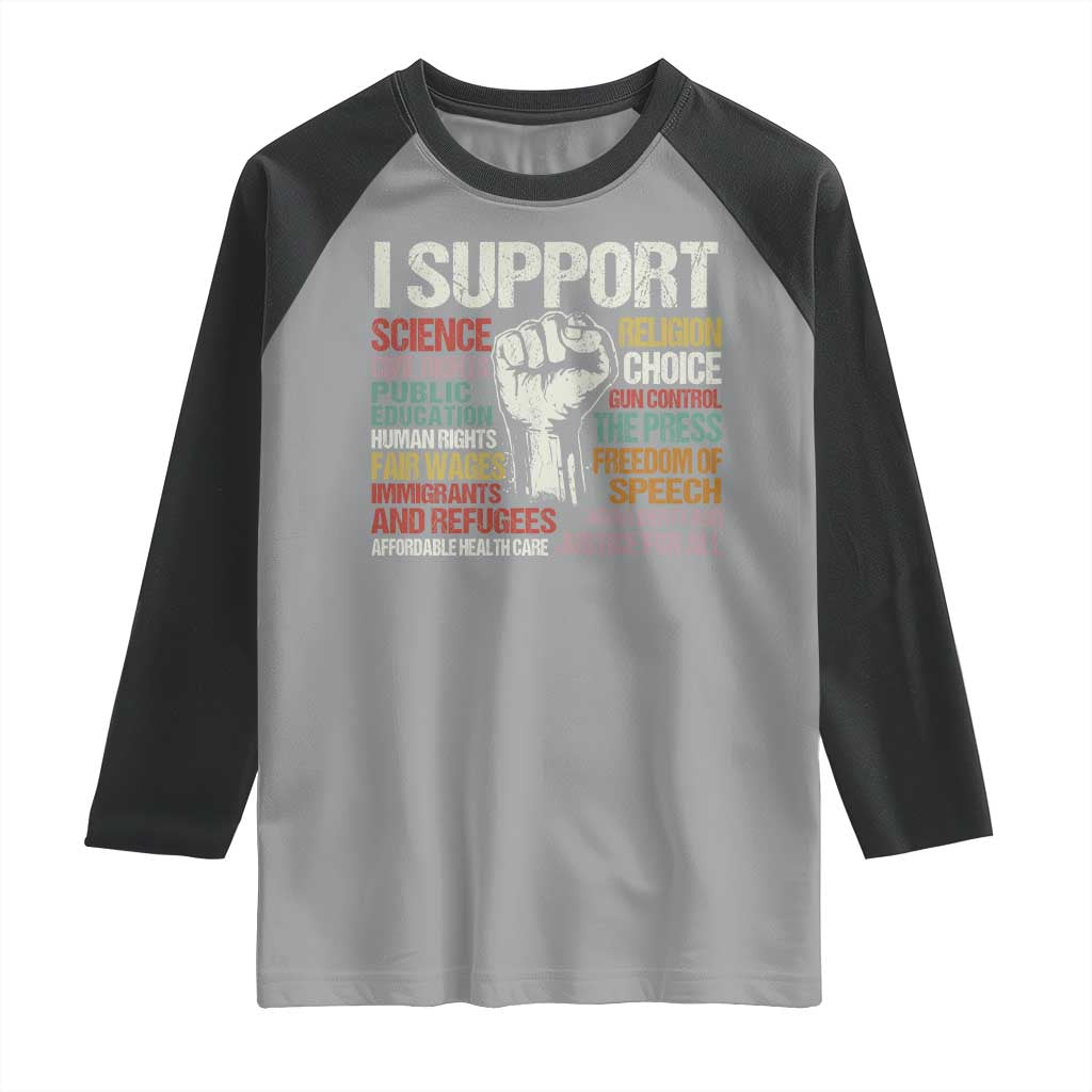 I Support Progressive Liberal Human Rights Raglan Shirt Vintage Hand Fist