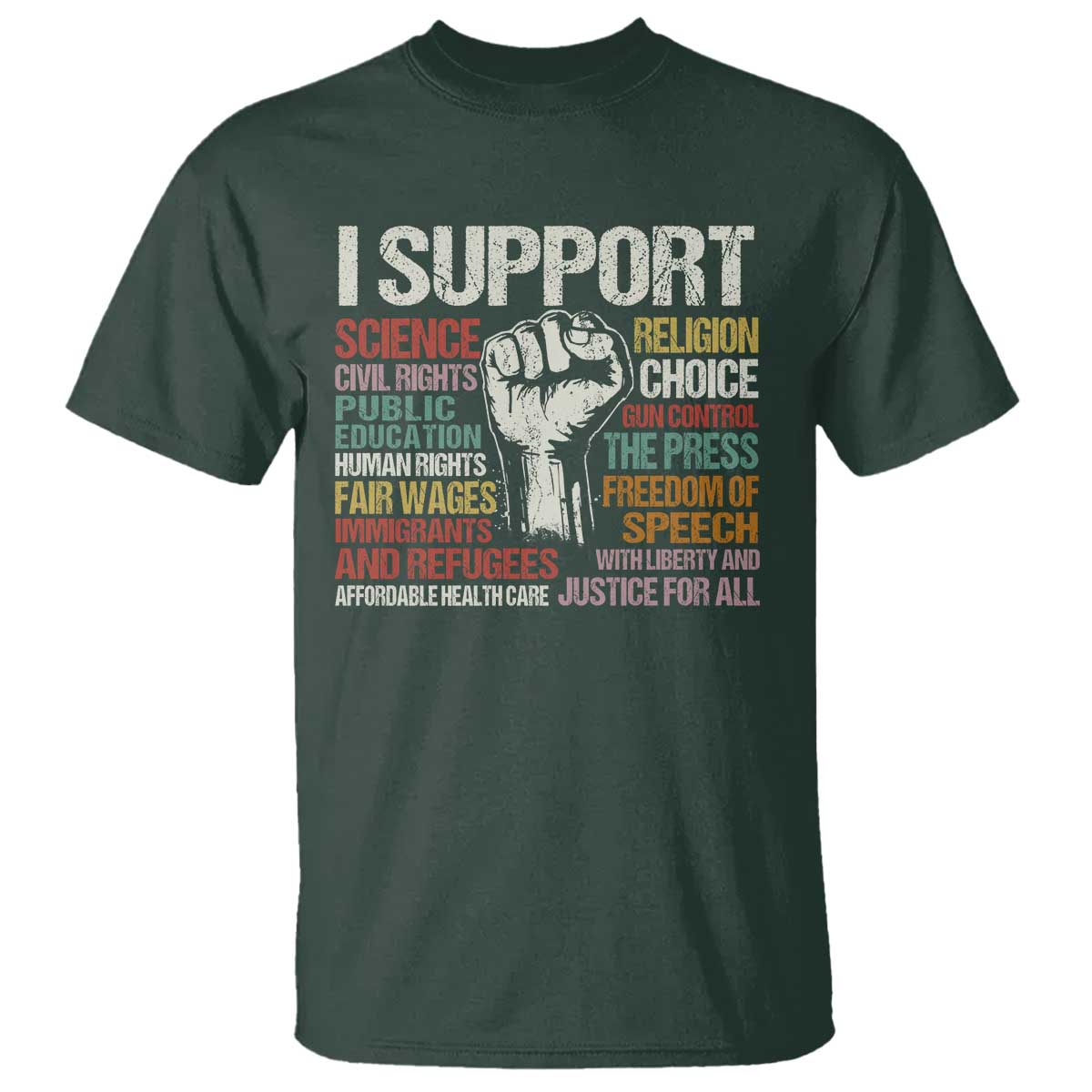 I Support Progressive Liberal Human Rights T Shirt Vintage Hand Fist