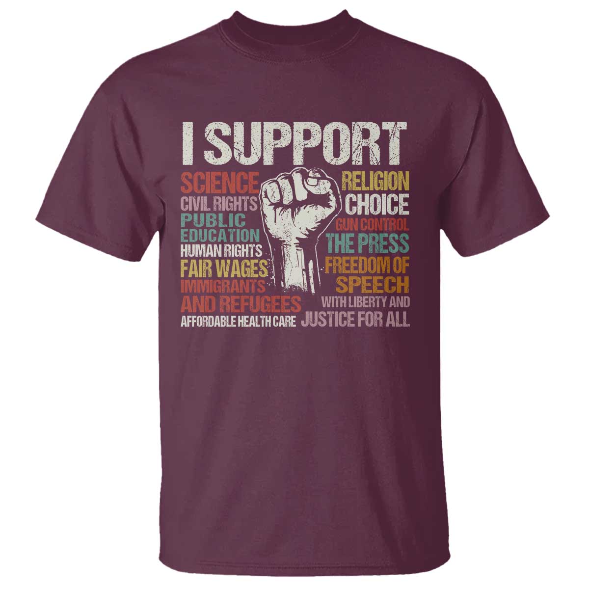 I Support Progressive Liberal Human Rights T Shirt Vintage Hand Fist