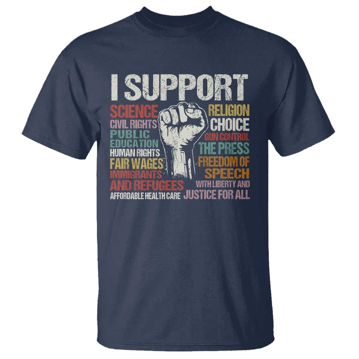 I Support Progressive Liberal Human Rights T Shirt Vintage Hand Fist