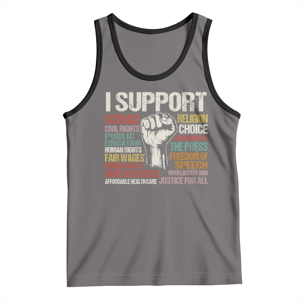 I Support Progressive Liberal Human Rights Tank Top Vintage Hand Fist