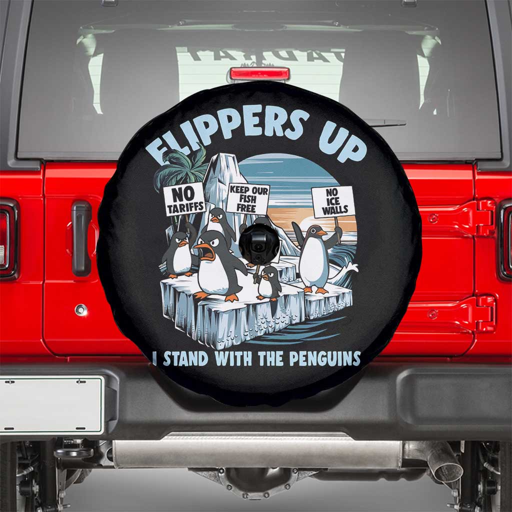 Flippers Up I Stand With The Peinguins Spare Tire Cover Penguins Tariff Resist
