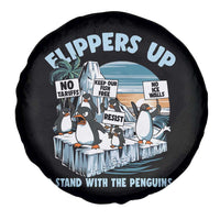 Flippers Up I Stand With The Peinguins Spare Tire Cover Penguins Tariff Resist