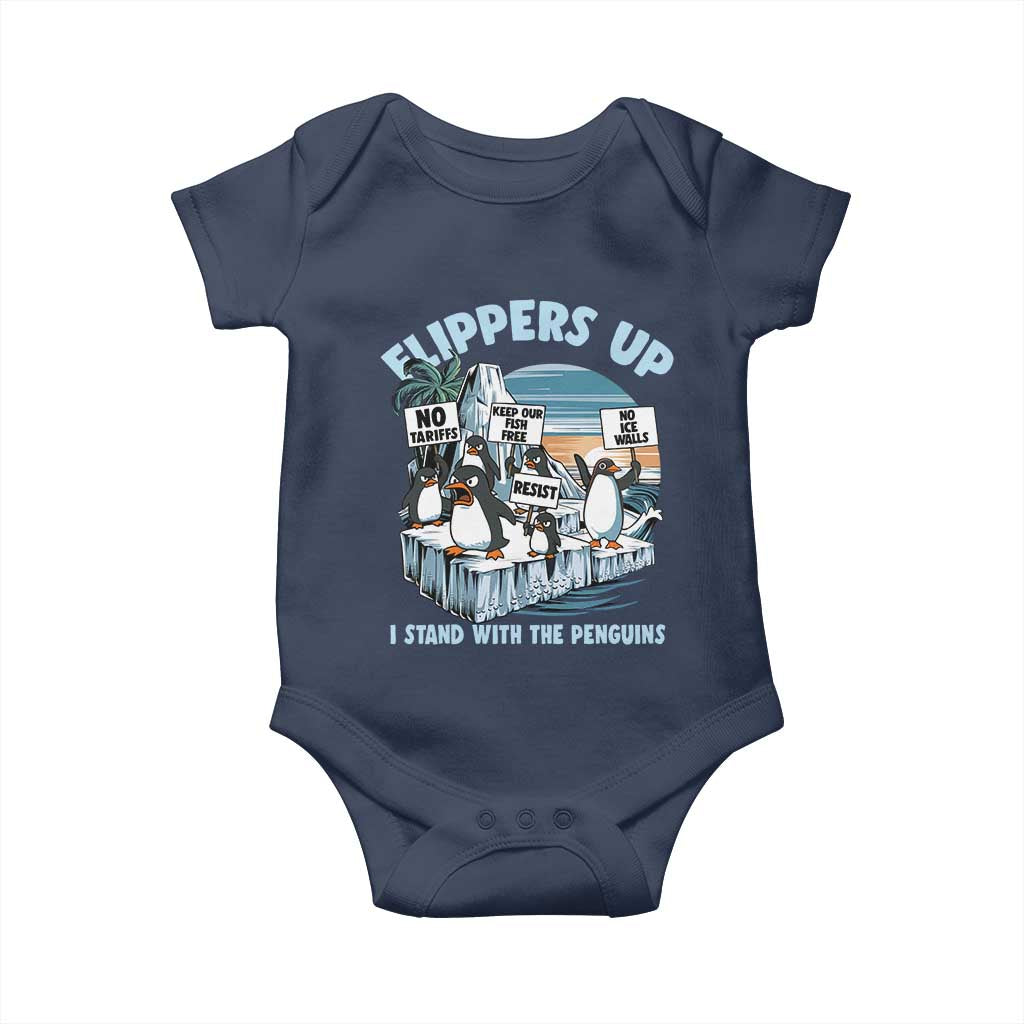 Flippers Up I Stand With The Peinguins Baby Onesie Penguins Tariff Resist