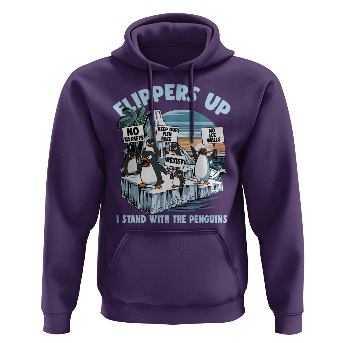 Flippers Up I Stand With The Peinguins Hoodie Penguins Tariff Resist