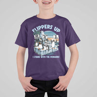 Flippers Up I Stand With The Peinguins T Shirt For Kid Penguins Tariff Resist