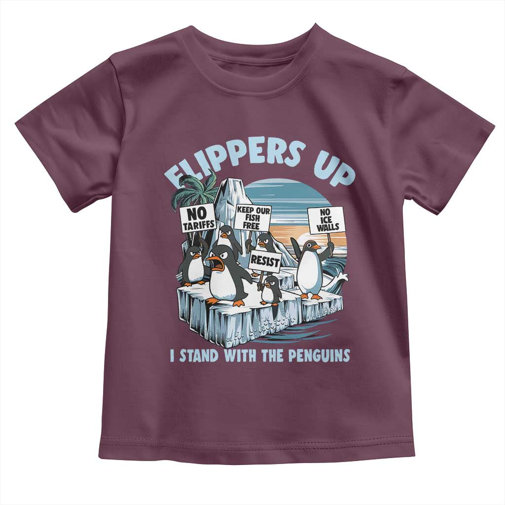 Flippers Up I Stand With The Peinguins Toddler T Shirt Penguins Tariff Resist