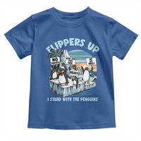 Flippers Up I Stand With The Peinguins Toddler T Shirt Penguins Tariff Resist
