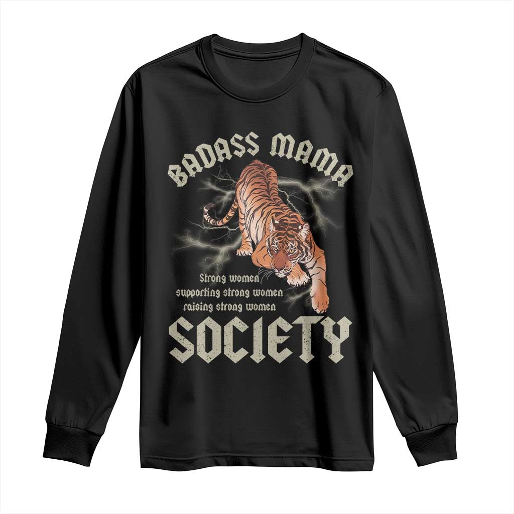 Funny Badass Mama Society Long Sleeve Shirt Vintage Tiger Mother's Day