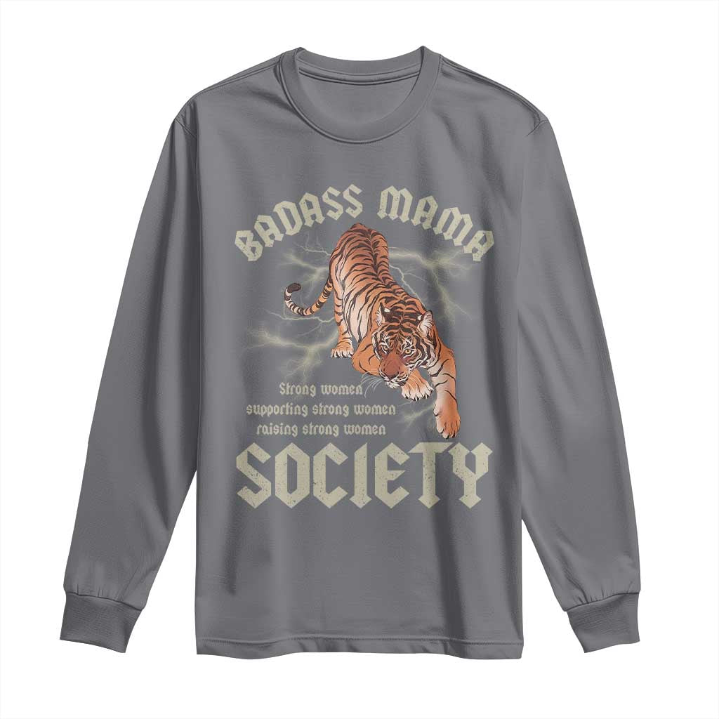 Funny Badass Mama Society Long Sleeve Shirt Vintage Tiger Mother's Day