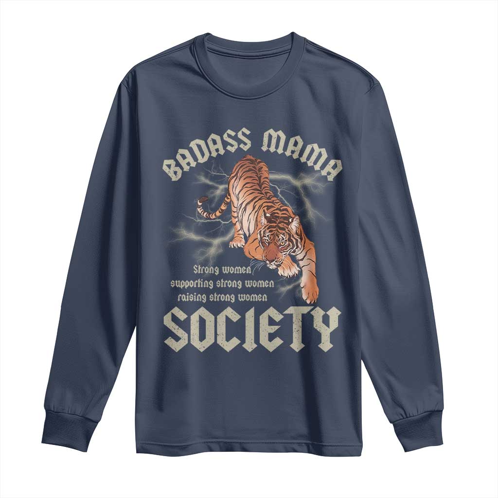 Funny Badass Mama Society Long Sleeve Shirt Vintage Tiger Mother's Day