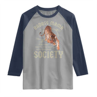 Funny Badass Mama Society Raglan Shirt Vintage Tiger Mother's Day