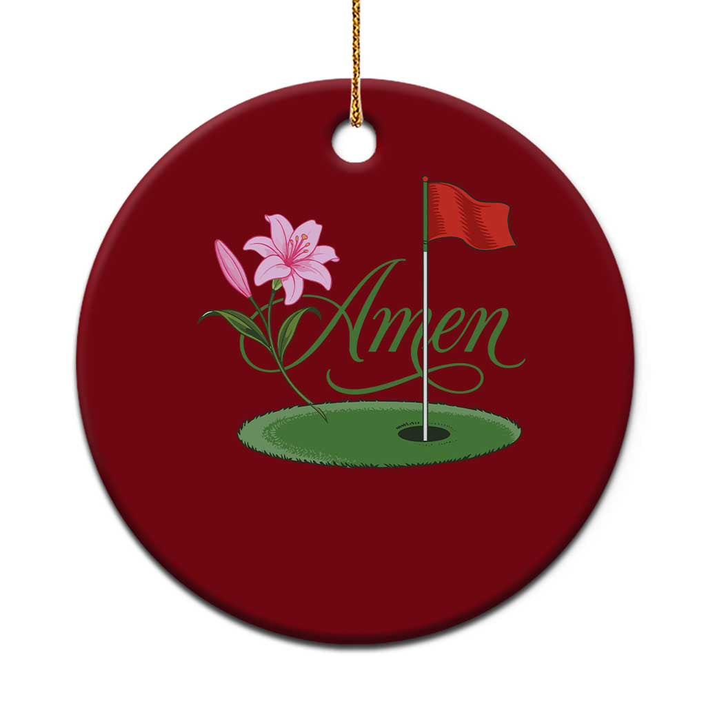 Amen Funny Golf Ceramic Ornament Azalea Floral Augusta Georgia for Golfers