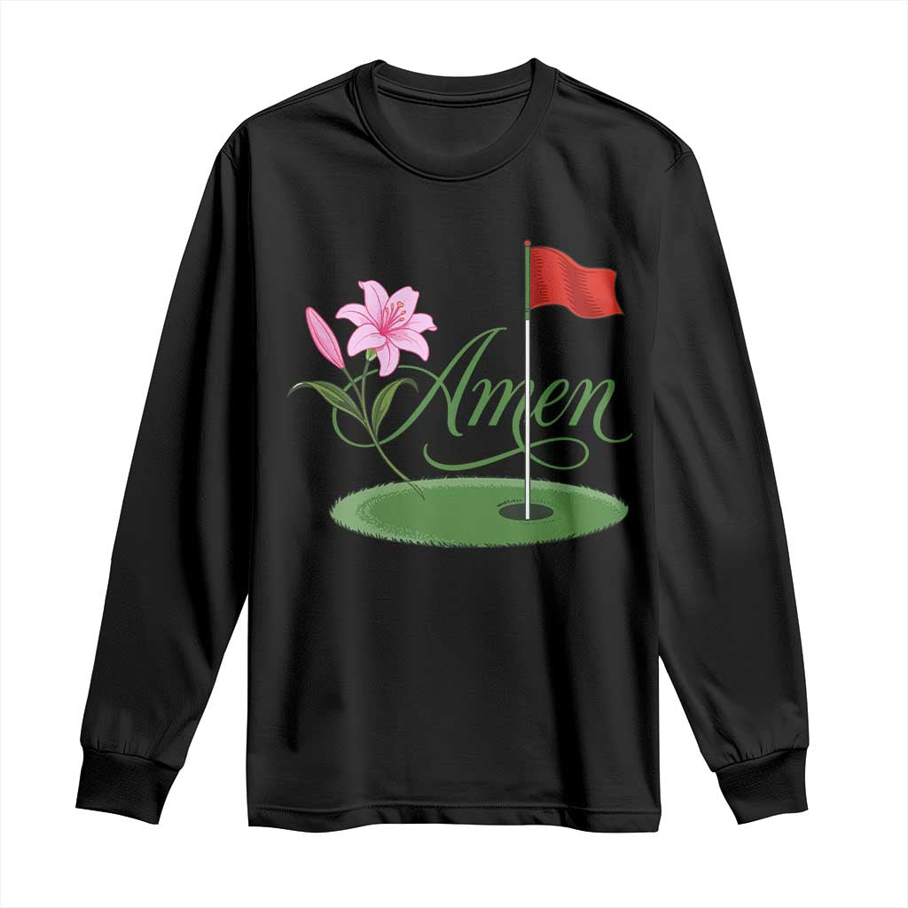 Amen Funny Golf Long Sleeve Shirt Azalea Floral Augusta Georgia for Golfers