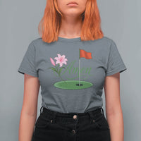 Amen Funny Golf T Shirt For Women Azalea Floral Augusta Georgia for Golfers