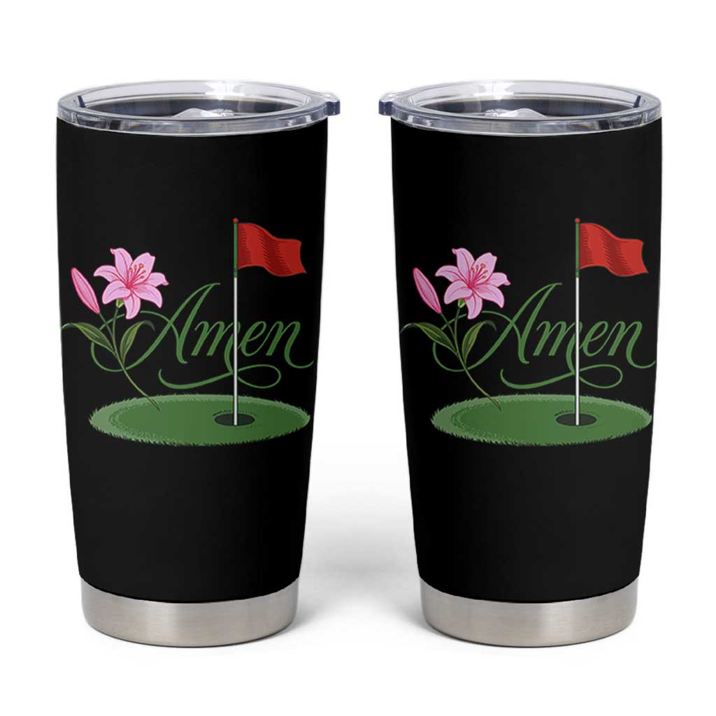 Amen Funny Golf Tumbler Cup Azalea Floral Augusta Georgia for Golfers