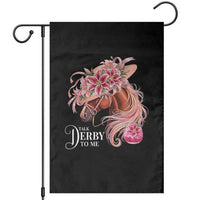 Talk Derby To Me Garden Flag Funny Horse Racing Derby Day Stargazer Lilies