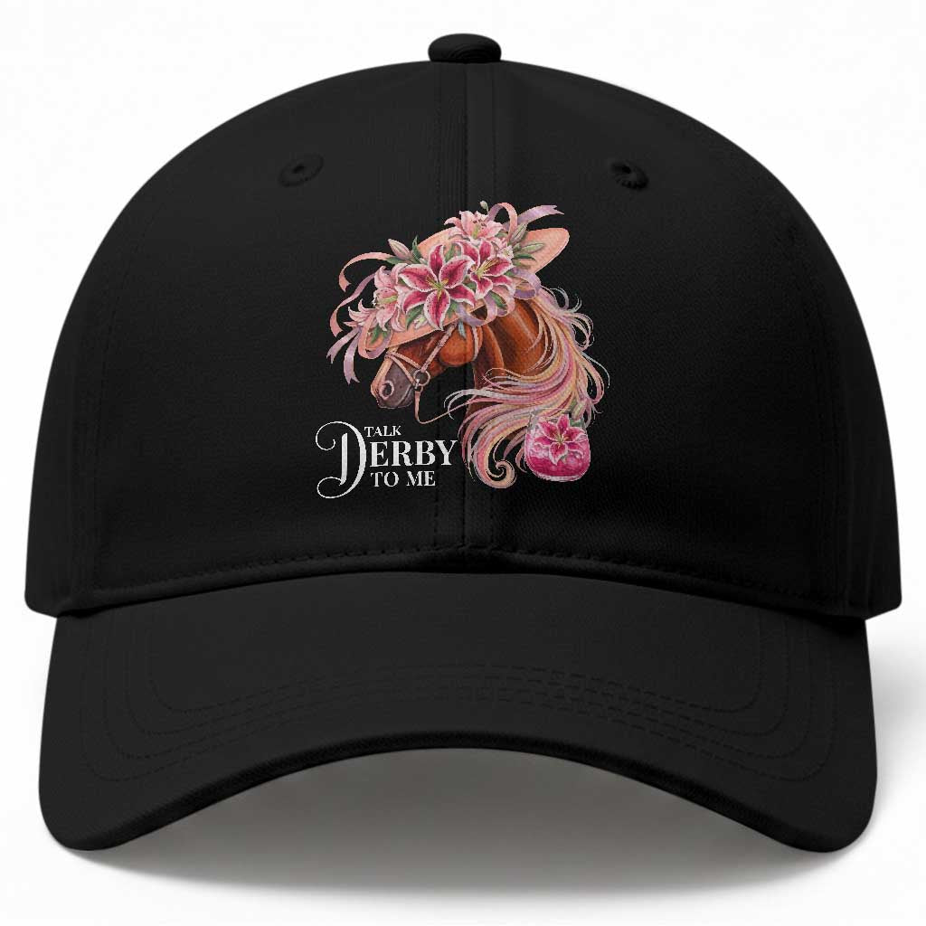 Talk Derby To Me Baseball Cap Funny Horse Racing Derby Day Stargazer Lilies