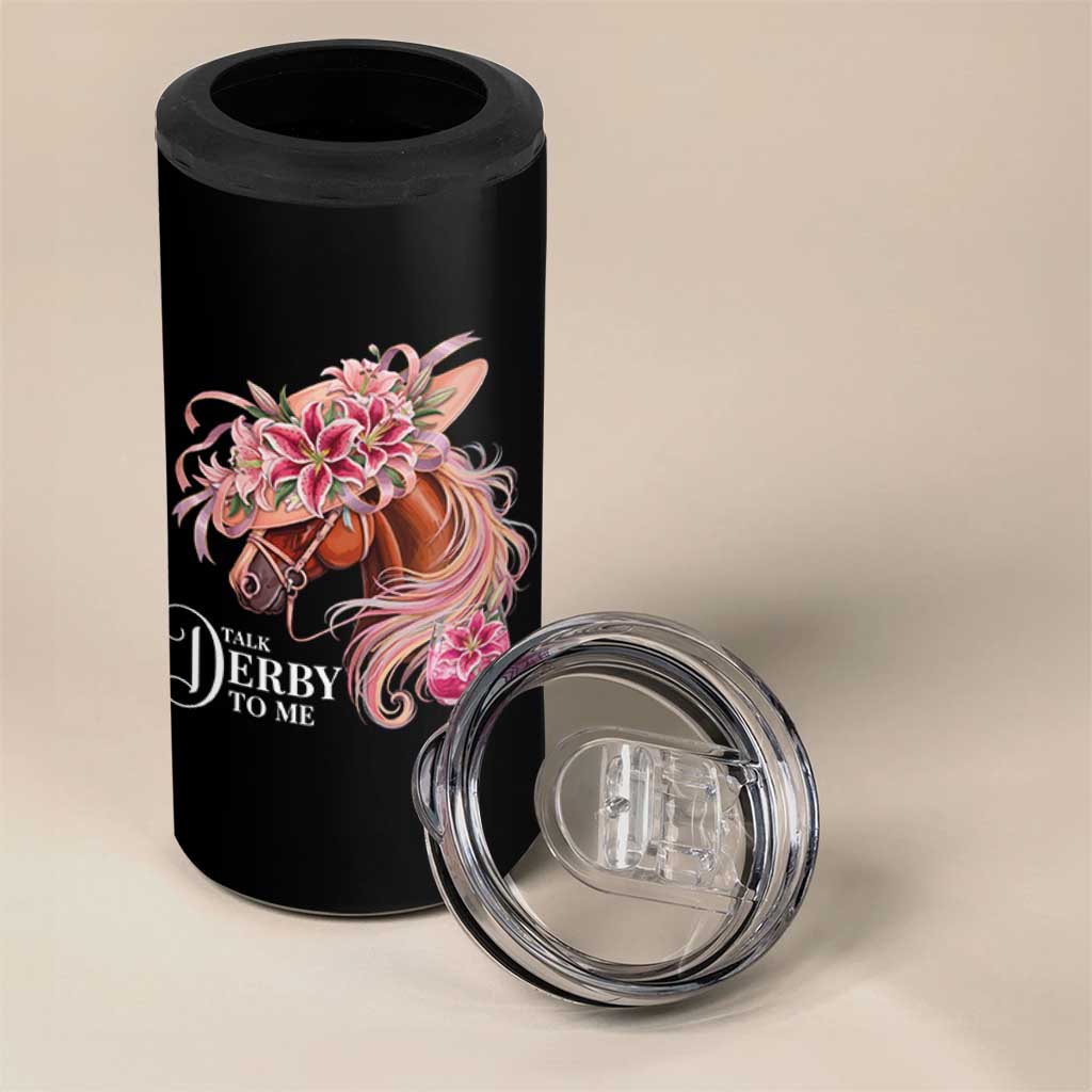 Talk Derby To Me 4 in 1 Can Cooler Tumbler Funny Horse Racing Derby Day Stargazer Lilies