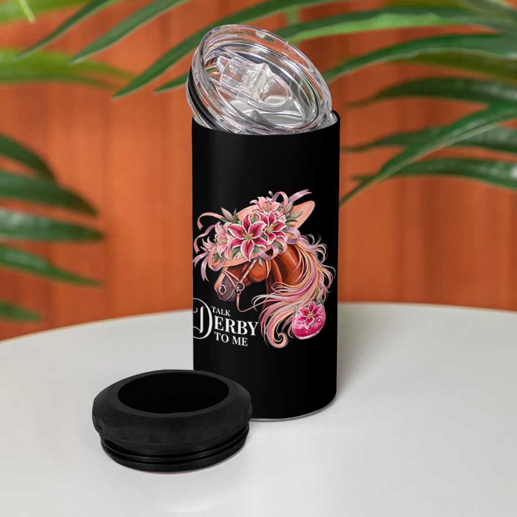 Talk Derby To Me 4 in 1 Can Cooler Tumbler Funny Horse Racing Derby Day Stargazer Lilies