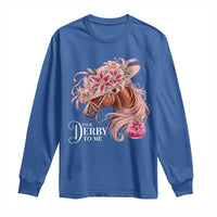 Talk Derby To Me Long Sleeve Shirt Funny Horse Racing Derby Day Stargazer Lilies