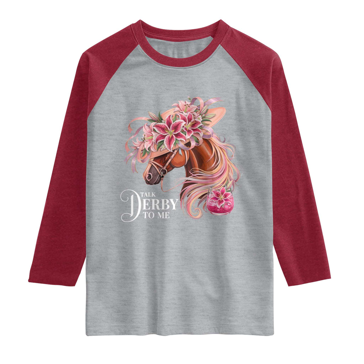 Talk Derby To Me Raglan Shirt Funny Horse Racing Derby Day Stargazer Lilies