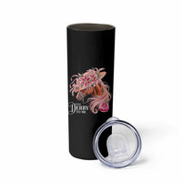 Talk Derby To Me Skinny Tumbler Funny Horse Racing Derby Day Stargazer Lilies