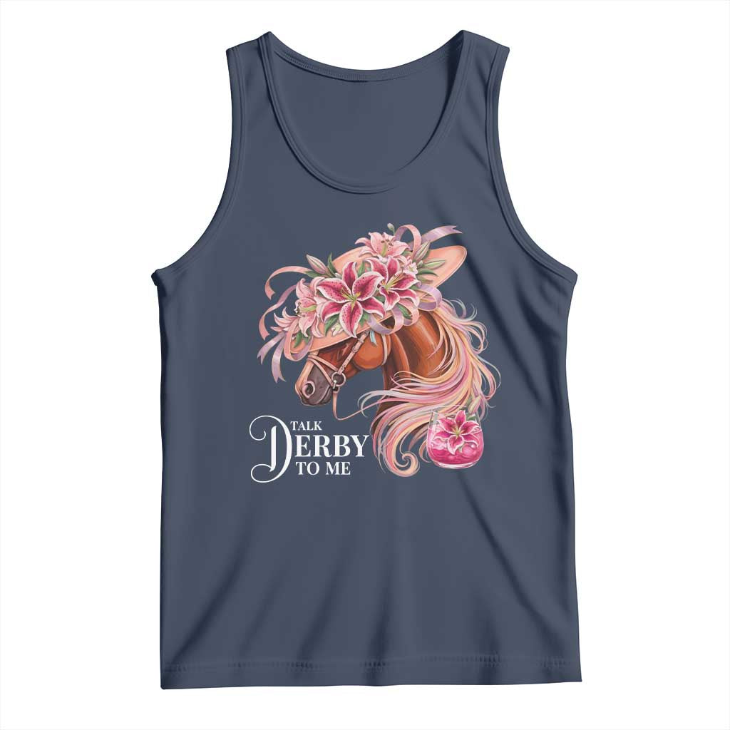 Talk Derby To Me Tank Top Funny Horse Racing Derby Day Stargazer Lilies